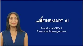 Finsmart AI | Financial Management & Fractional CFO Services