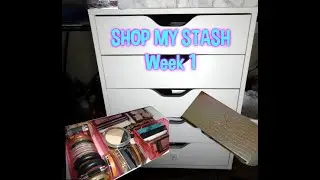 Shop My Stash Week 1 2020