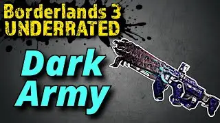 The Dark Army is UNDERRATED - Borderlands 3 Underrated