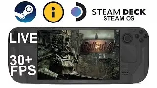 Fallout 4 on Steam Deck/OS in 800p 30+Fps (Live)