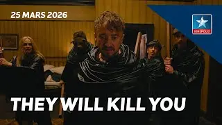 THEY WILL KILL YOU