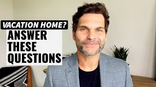 Can We Afford a Vacation Home?
