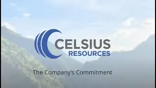 Celsius Resources MCB Copper Gold Project sustainability commitment