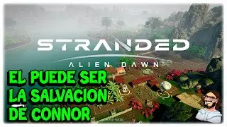 EL PERRO PUEDE SER la SALVACION - STRANDED ALIEN DAWN #12