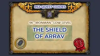 RS3: The Shield of Arrav Quest Guide | 4K | Ironman | Low Level