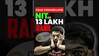 Get NIT in 13 Lakh Rank! #csab #nit #nta #jee #jeeresult #iitjee #iitresult #couselling