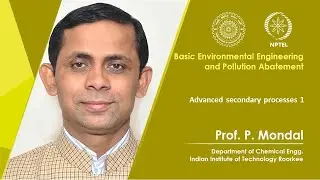 Lecture 33:Advanced secondary processes 1
