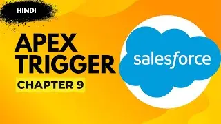 [Hindi] Apex Trigger Chapter 9 | Trigger to Calculate Income Tax 🧮 | Salesforce Tutorial 2025❤️