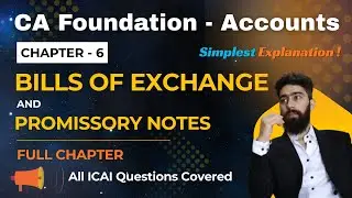 CH 6 - Bills of Exchange | Full Chapter | CA Foundation Accounts - Jan'26 | By CA Tushar Kalra