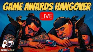 The Game Awards Hangover: The Good, The Bad, and the Stuff We Didn&rsquo;t Care About | Ep 49