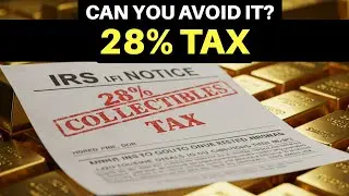 The IRS 28% Gold Tax Warning (& How To Avoid It)