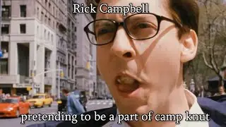 Camp Knut but it's Slander 2