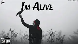 Pollob Xphere - Im Alive | Hindi Rap Song 2026