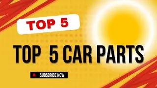 top 5 most expensive car parts