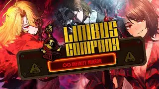 (Limbus Company) GUERILLA STREAM, BACKSEAT ME TO BEAT MIRROR DUNGEON