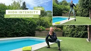 JUMP into the SUMMER, HIGH INTENSITY - 17 min. HIT