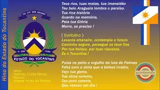 Hino do Estado do Tocantins ( Oficial )