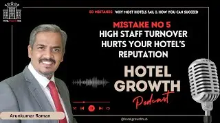 Mistake No-5: High Staff Turnover Hurts Your Hotel&rsquo;s Reputation