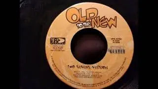 Culture and Anthony B - Two Sevens Clash - Old To The New 7