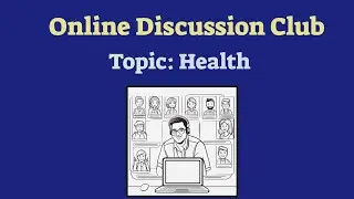Discussion topic: Health