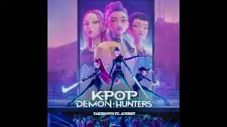 Takedown (ft. Audrey/me!)