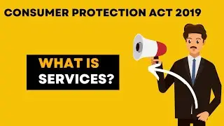 What is Service under Consumer Protection Act 2019? | Simple Explanation in Hindi