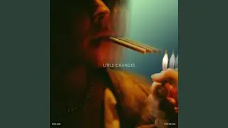 Little Changes