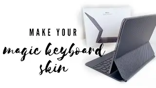 How to make a Skin for your Magic Keyboard | DIY