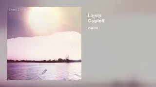 Casilofi - Layers