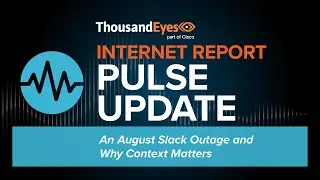 An August Slack Outage and Why Context Matters