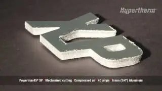 Powermax45 XP mechanized cutting - 6mm aluminum