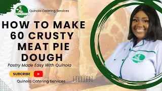 MAKE 60 MEAT PIE DOUGH | 3-4KG FLOUR MEASUREMENTS | NO COLD MARGARINE #meatpie #meatpierecipe #pie
