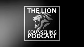 Lion Counseling Podcast Trailer