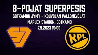 Huippuhetket: B-pojat Sotkamo - Kouvola 7.9.2023