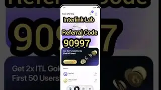 Interlink lab network mining app referral code | Interlink lab mining app invitation code #interlink