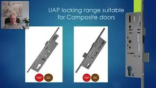 Composite Door Training | Part 2: Composite Door Locks and Cylinders | UAP Webinar