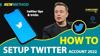 How to Setup Twitter Account 2025 [New Method]