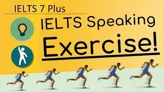IELTS Speaking Topic Exercise [Cue Cards with Answers!]