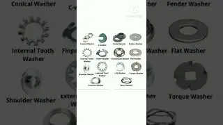 Types of Washer / Conical Washer / C- Washer / Dome Washer / Fender Washer / Finger Washer