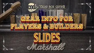 Cigar Box Gear Info - Slides & Banjo Picks