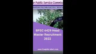 #BPSC Head Master Recruitment 2022 | 6429 Posts |  Graduation Only | Last Date 28-03-2022 | #Shorts