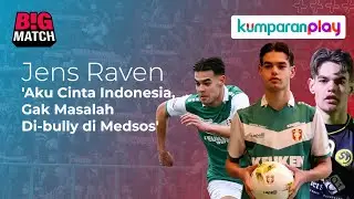 Eksklusif Jens Raven: Gak Mau Pulang ke Belanda Usai Sumpah WNI