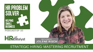 Strategic Hiring: Mastering Recruitment