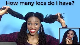 How many locs do I have? | Tai Abrams