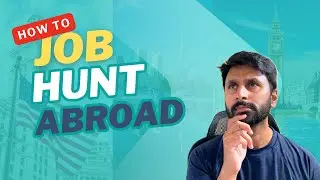 How to Job Hunt as an Immigrant?