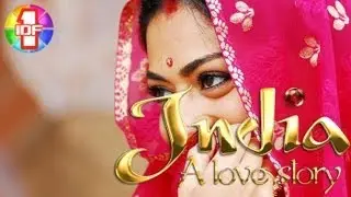 India a Love Story sur IDF1 !