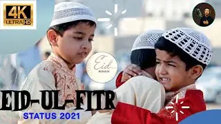 Eid ul fitr status |Eid Mubarak Status 4K |Eid ul fitr status 2021 | 4k वीडियो स्टेटस | #eidulfitr |