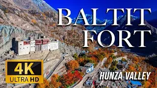 History of Baltit Fort in 4K Documentary
