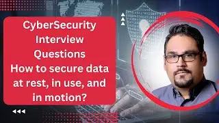 How to secure data at rest, in use, and in motion?