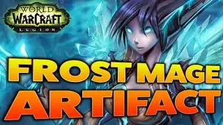 A Second Weapon | Frost Mage Artifact Weapon Guide #Mage #Warcraft #Gaming